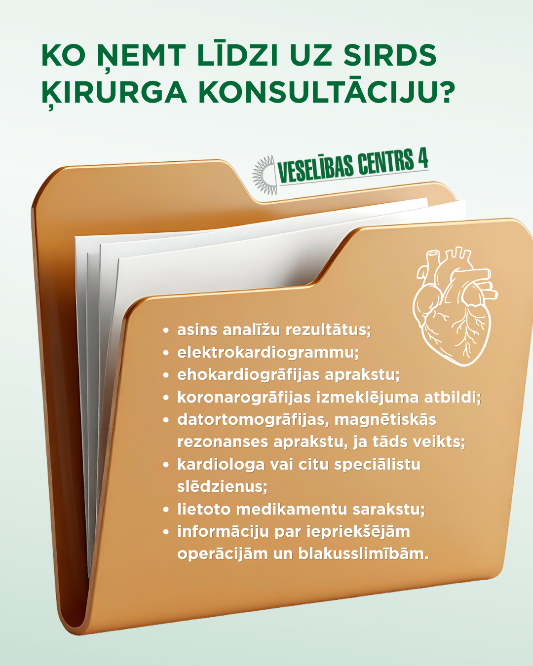 Kādi izmeklējumi jāņem līdzi uz pirmo sirds ķirurga konsultāciju?